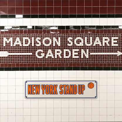 New York Stand Up Metal Sign – 27 Years Later NBA Finals Fan Wall Decor