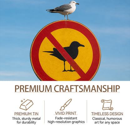 No Bird Poop Round Metal Sign – Funny Garden Fence Decor