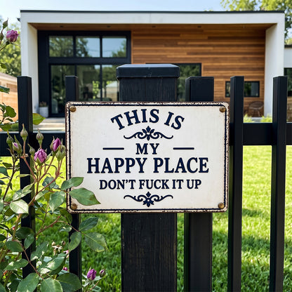Funny Garden Fence & Patio Decor - This Is My Custom Text Don’t Fuck It Up