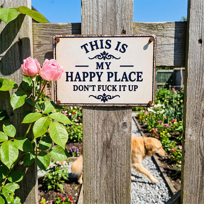 Funny Garden Fence & Patio Decor - This Is My Custom Text Don’t Fuck It Up
