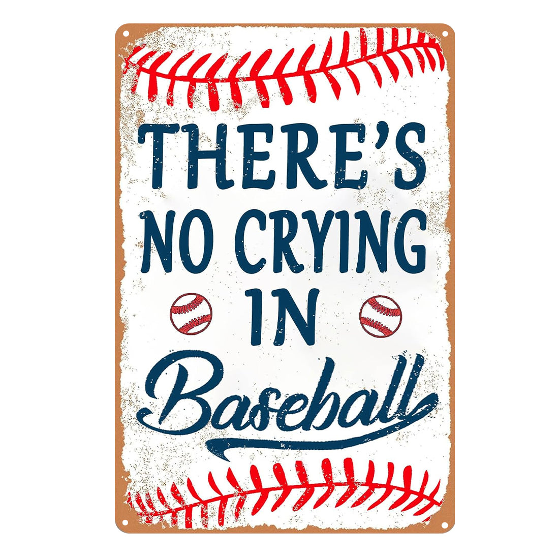 There's No Crying in Baseball