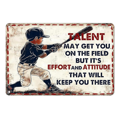 "Talent, Effort and Attitude" Youth Baseball Metal Tin Sign