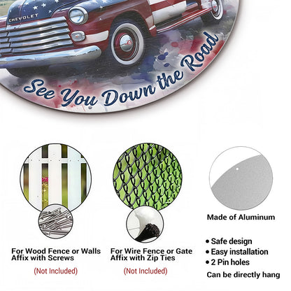 Patriotic Pickup Truck Round Metal Sign – See You Down the Road