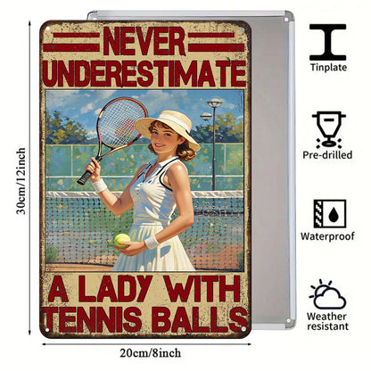 Never Underestimate a Lady