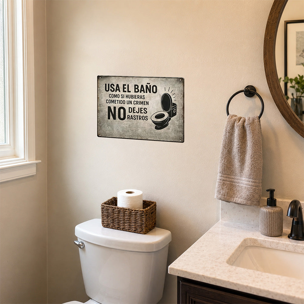 Spanish Funny Bathroom Metal Sign – No Dejes Rastros Wall Decor