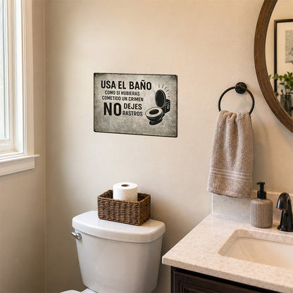 Spanish Funny Bathroom Metal Sign – No Dejes Rastros Wall Decor