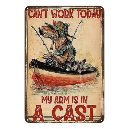 "Can't Work Today" Dog Fishing Sign