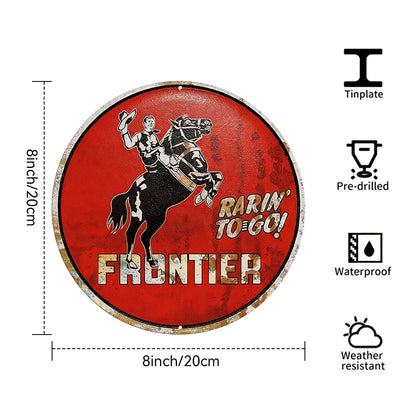 Frontier Gasoline “Rarin’ To-Go!” Round Metal Sign