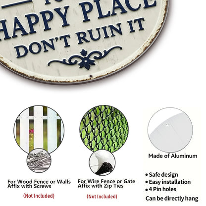 Welcome to My Happy Place Round Metal Sign