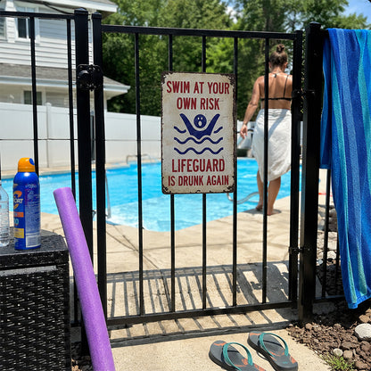 Swim At Your Own Risk Metal Sign – Funny Pool Fence Decor