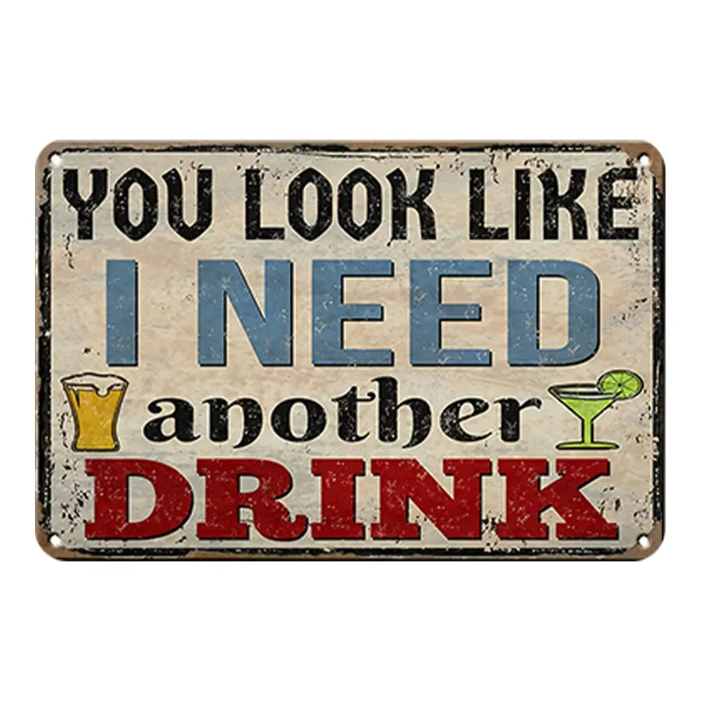 You Look Like I Need Another Drink