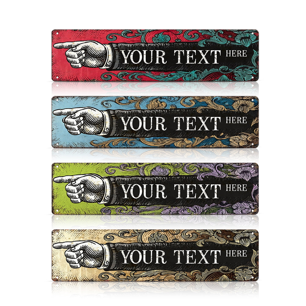 Custom Left Pointing Hand Metal Sign